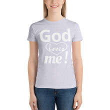 God loves me! - deydreaming mindful outerwear - gray short sleeve t-shirt